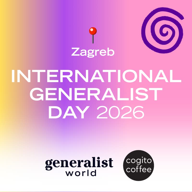Cover Image for 📍Zagreb - International Generalist Day!