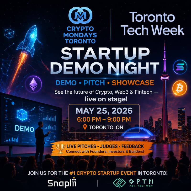 Cover Image for CryptoMondays Toronto x Toronto Tech Week — Startup Demo Night