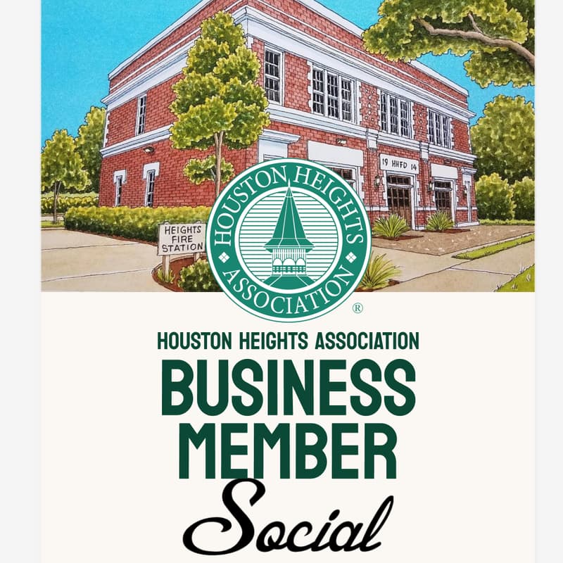 Cover Image for Houston Heights Association Business Member Social