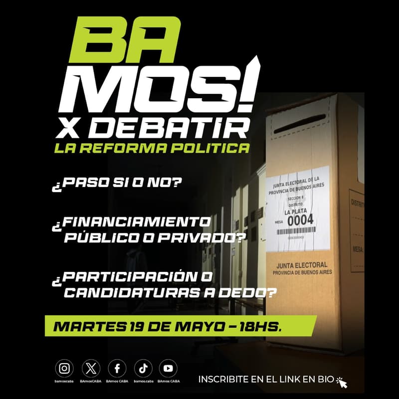 Cover Image for BAmos! x Debatir la Reforma Política | Episodio 1