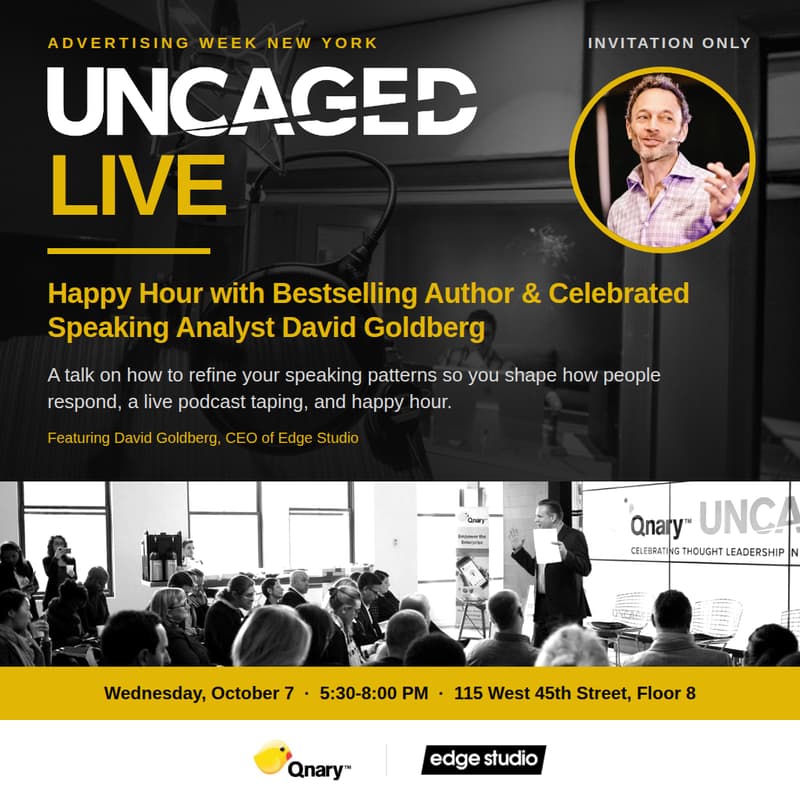 Cover Image for UNCAGED Live: Happy Hour with Bestselling Author & Celebrated Speaking Analyst David Goldberg