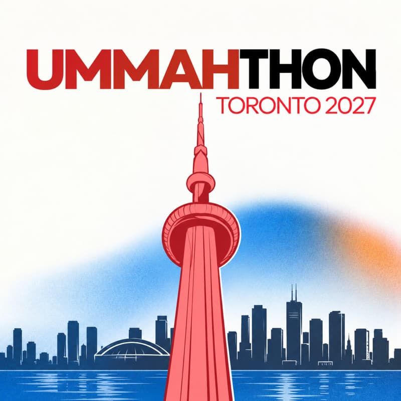 Cover Image for UMMAHTHON Toronto '27: Join the Waitlist!
