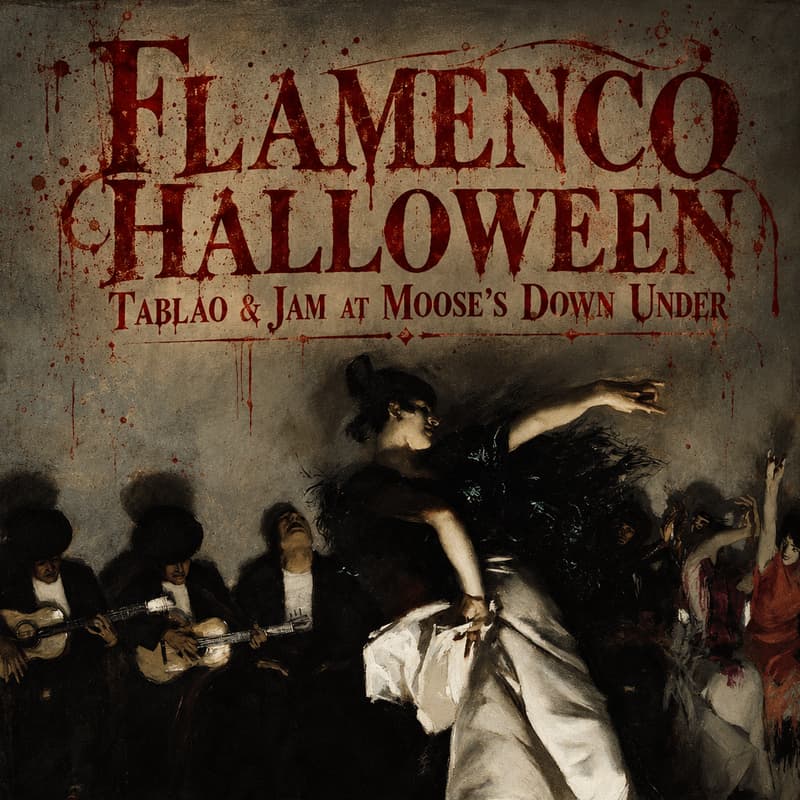 Cover Image for FLAMENCO de los FANTASMAS🕯️Halloween Tablao & Music Jam