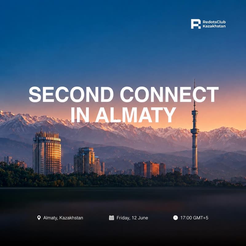 Cover Image for RedotsClub Kazakhstan: Second Connect in Almaty