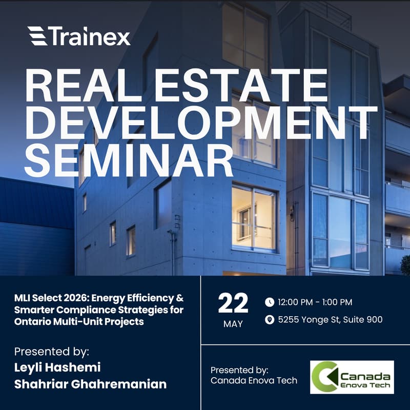 Cover Image for Trainex Semianr: MLI Select 2026: Energy Efficiency & Smarter Compliance Strategies for Ontario Multi-Unit Projects