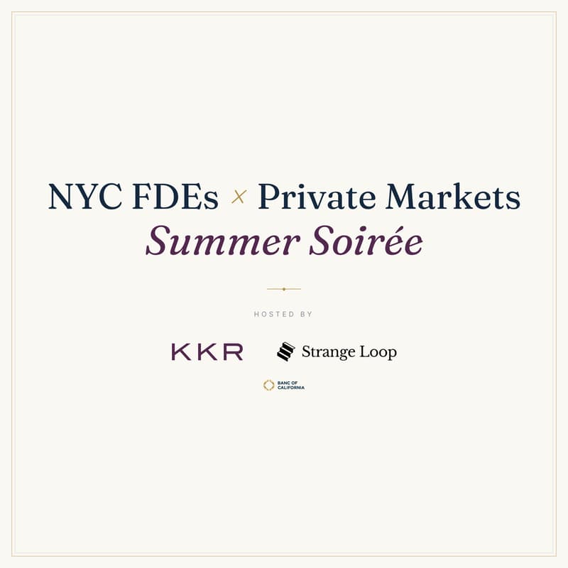 Cover Image for NYC FDEs x Private Markets Summer Soirée