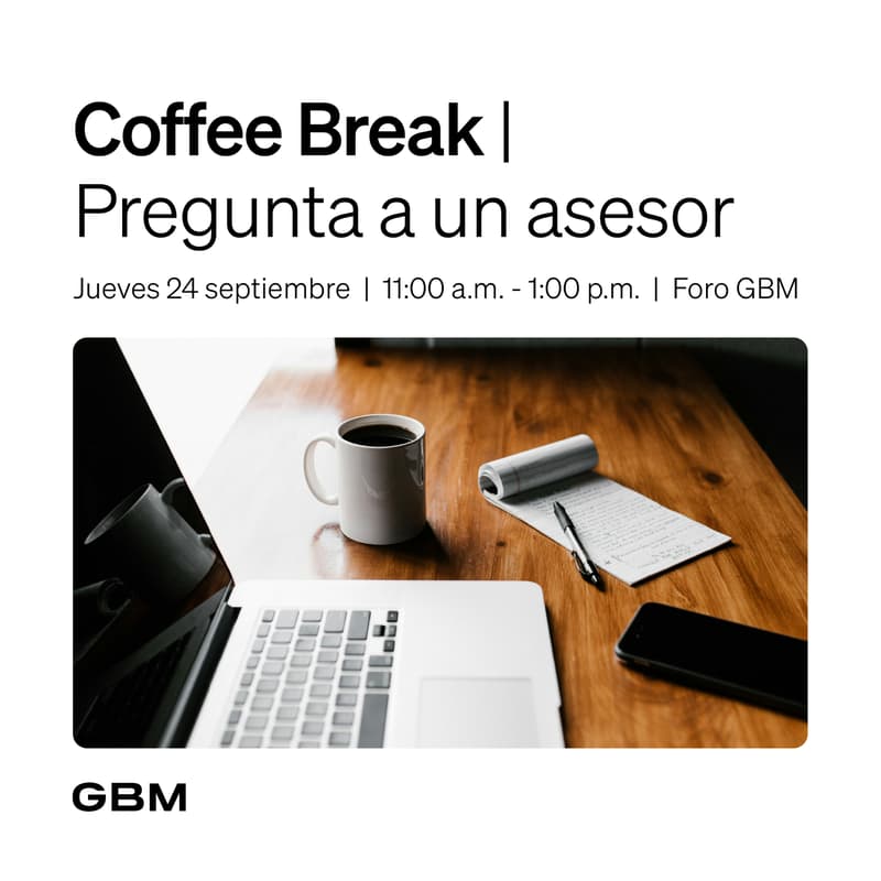 Cover Image for Coffee Break + Pregunta a un asesor