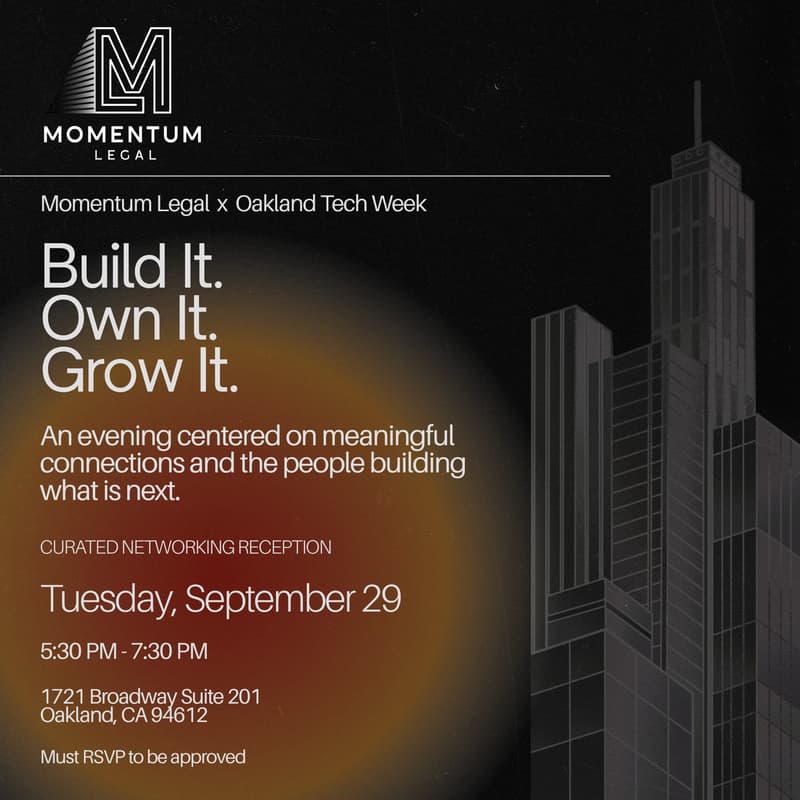 Cover Image for Build It. Own It. Grow It. | Momentum Legal × Oakland Tech Week Mixer