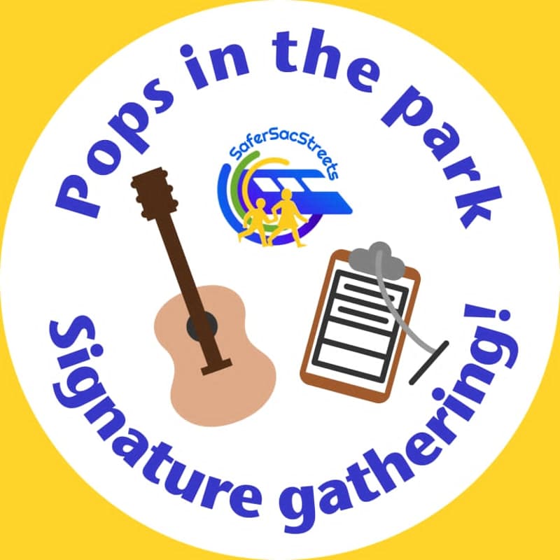 Cover Image for Safer Sac Streets Signature Gathering: East Sac Pops in the Park