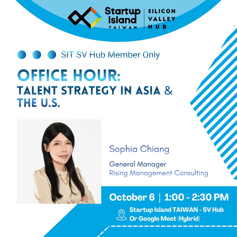 Cover Image for 1:1 Office Hour with Sophia Chiang: Talent Strategy in Asia & the U.S. [SIT SV Hub Member Only]