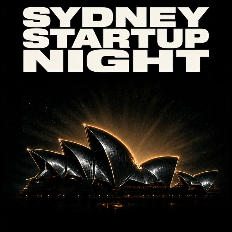 Cover Image for Sydney Startup Night | 4th of September 2026