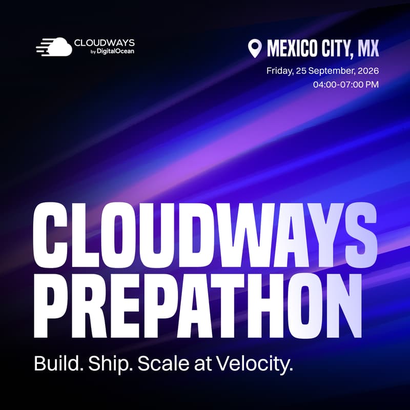 Cover Image for Cloudways Prepathon: In-person, Mexico City 2026