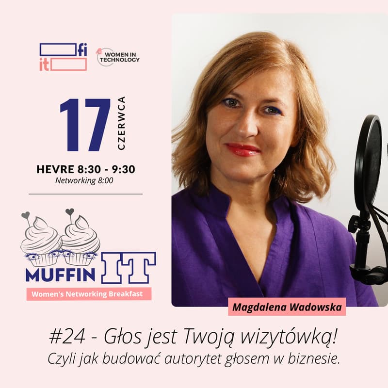 Cover Image for MuffinIT | #24 - Głos jest Twoją wizytówką! Czyli jak budować autorytet głosem w biznesie! | 17-06-2026