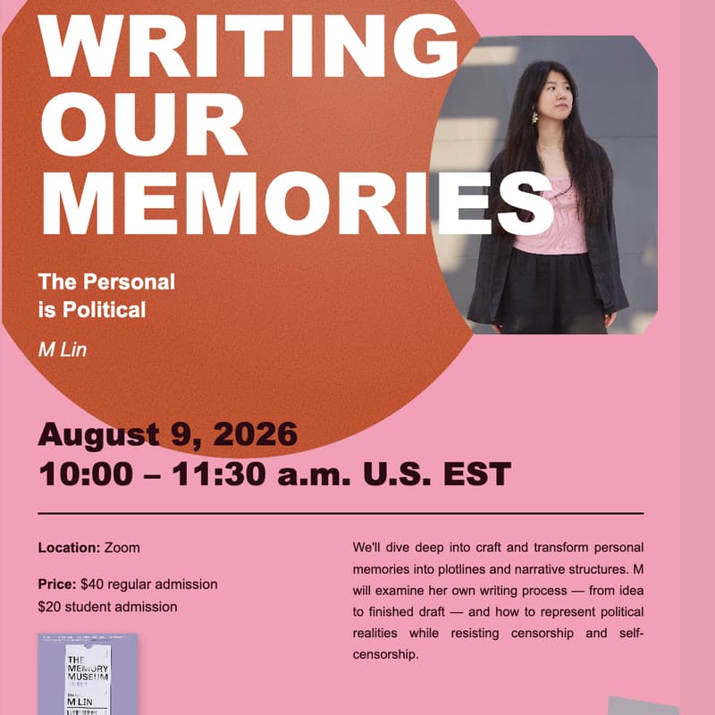 Cover Image for Creative Writing Workshop: Turning Memories into Narratives with M Lin
