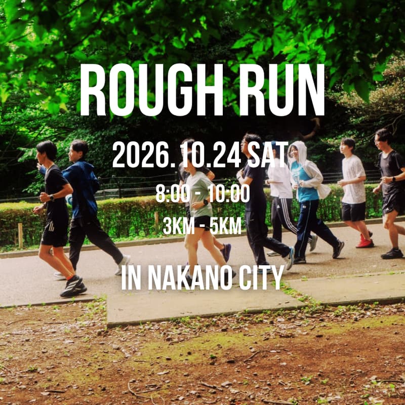 Cover Image for 10/24 ROUGH RUN vol.7