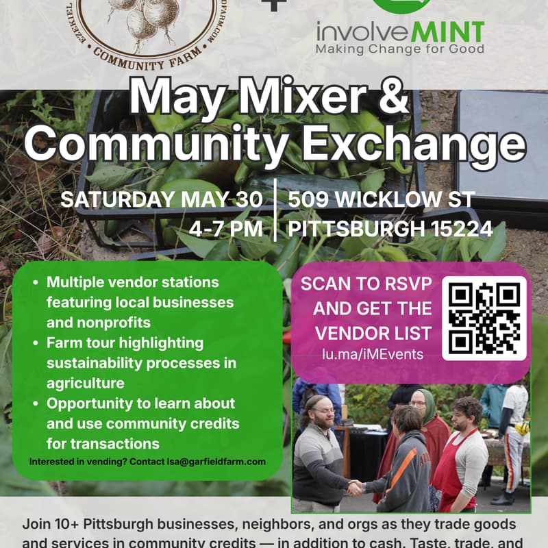 Cover Image for May Mixer and Community Exchange (FT: Garfield Community Farm and involveMINT)!