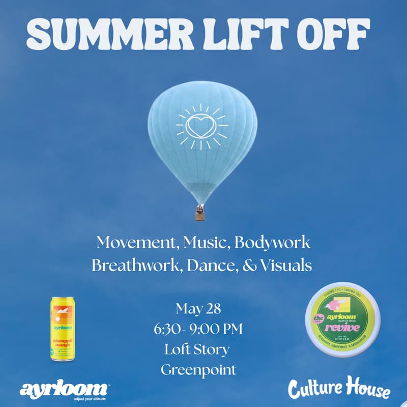 Cover Image for BlissIn Out: Summer Lift Off with ayrloom & Culture House