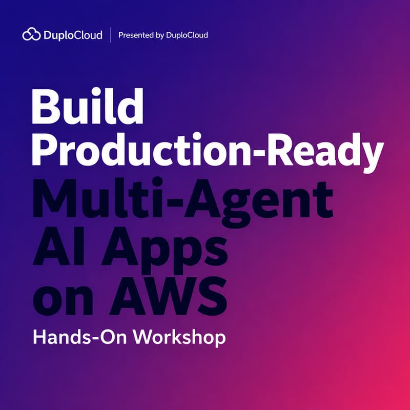 Cover Image for Build Production-Ready Multi-Agent AI Apps on AWS
