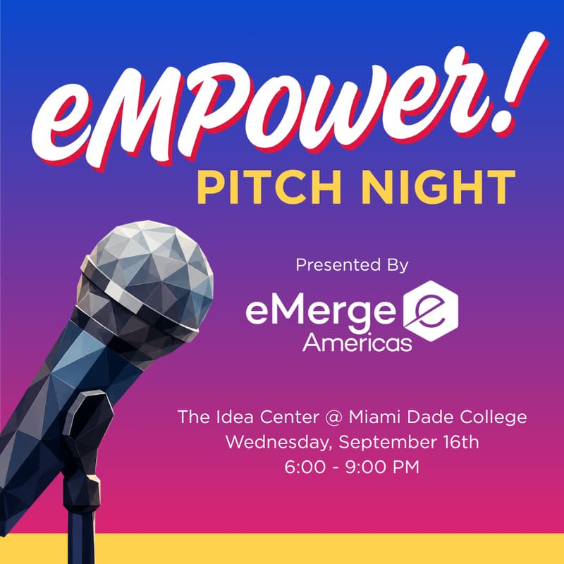 Cover Image for eMerge Americas eMpower Pitch Competition