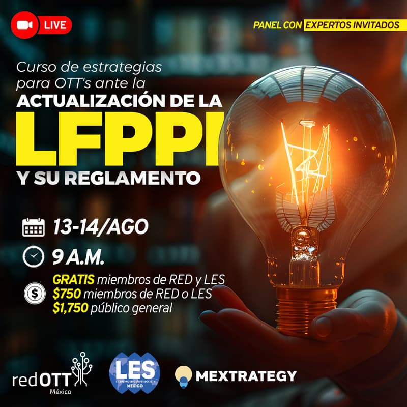 Cover Image for Curso de estrategias para OTT's ante la ACTUALIZACIÓN DE LA LFPPI Y SU REGLAMENTO