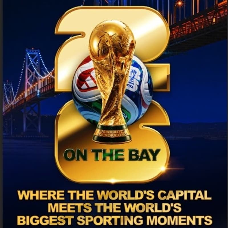 Cover Image for 26 On the Bay -- SF Edition Where the World's Capital Meets the World's Biggest Sporting Moments
