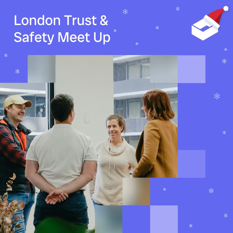 Cover Image for London Trust & Safety Meetup