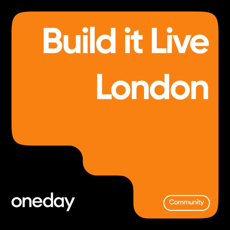 Cover Image for ONEDAY × REPLIT — Build it Live (London) In-Person Event