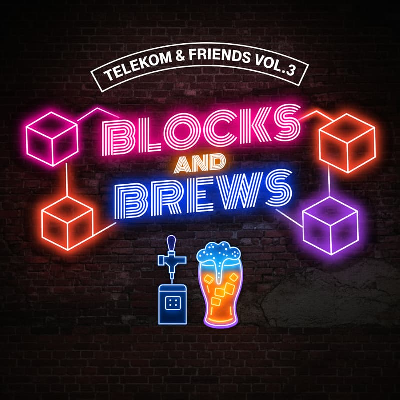Cover Image for Telekom & Friends Vol. 3: Blocks & Brews