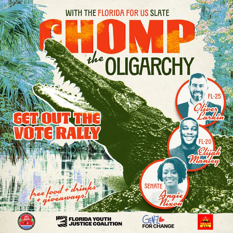 Cover Image for CHOMP THE OLIGARCHY With The Florida For Us Slate