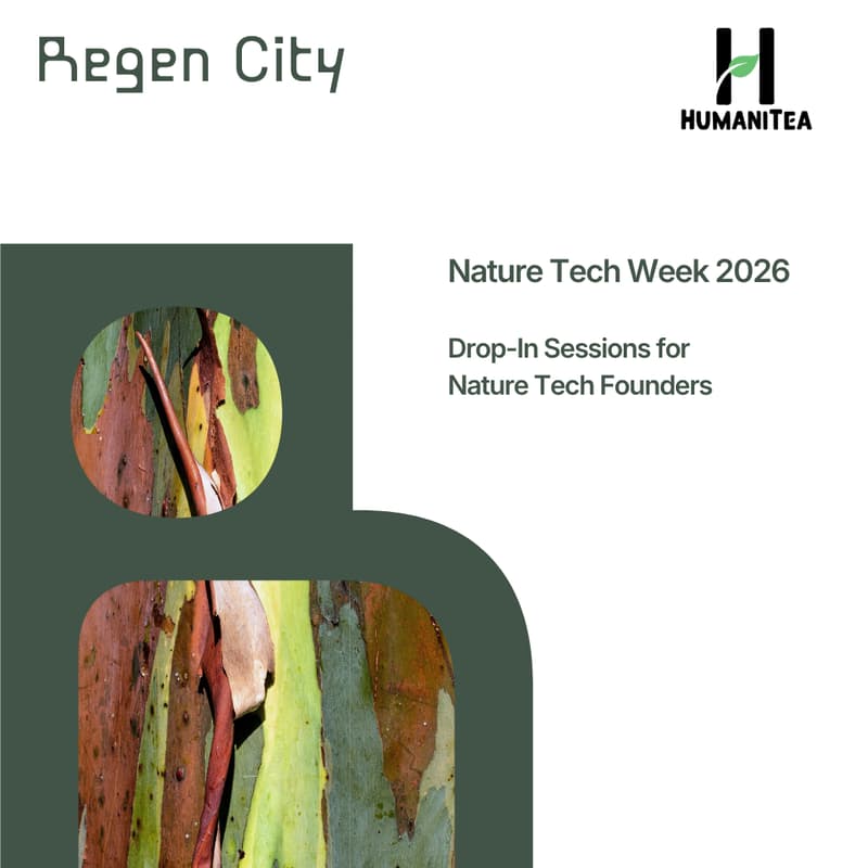Cover Image for Nature Tech Week 2026: Drop-In Sessions for Nature Tech Founders