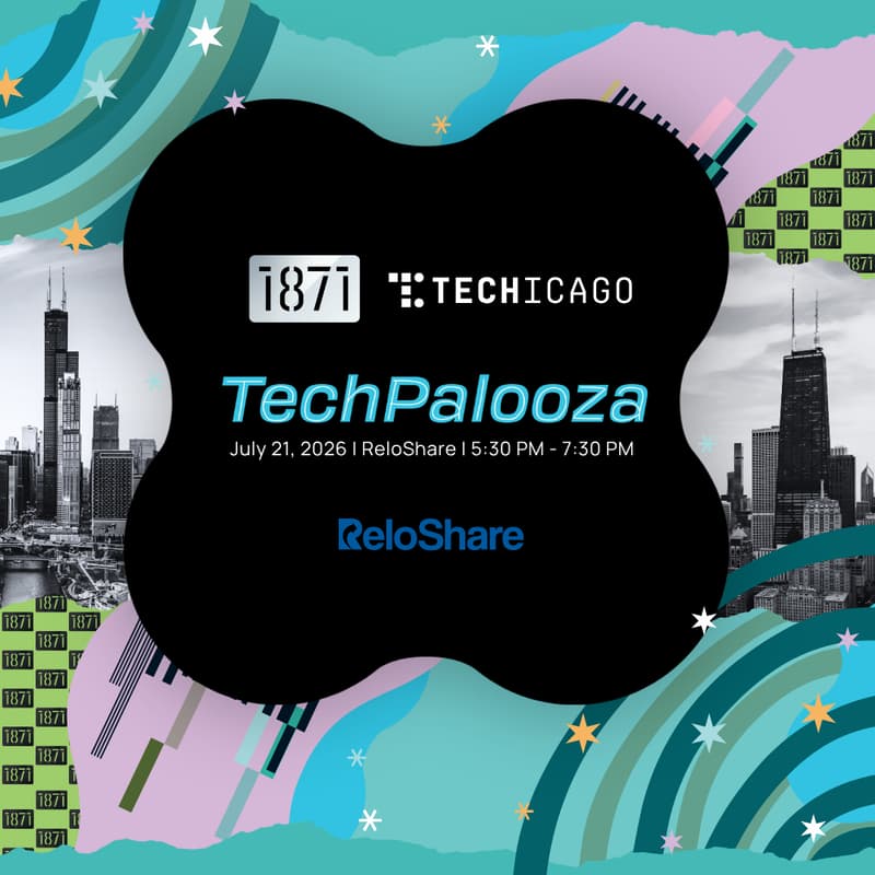 Cover Image for TechWeek Chicago: 1871's TechPalooza