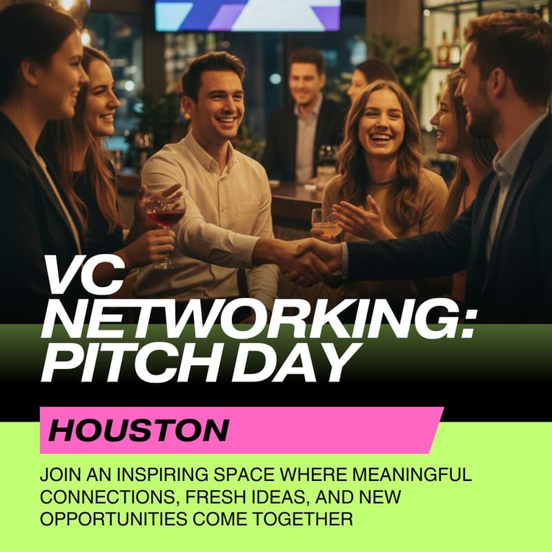Cover Image for VC Networking: Pitch Day — Houston