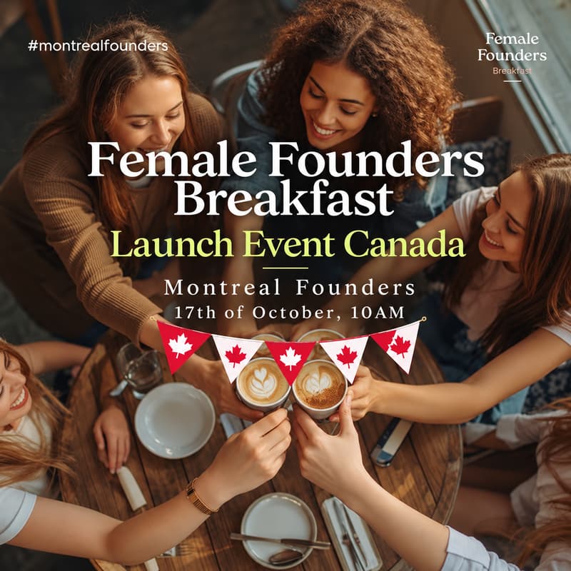 Cover Image for Female Founders Breakfast: Montreal