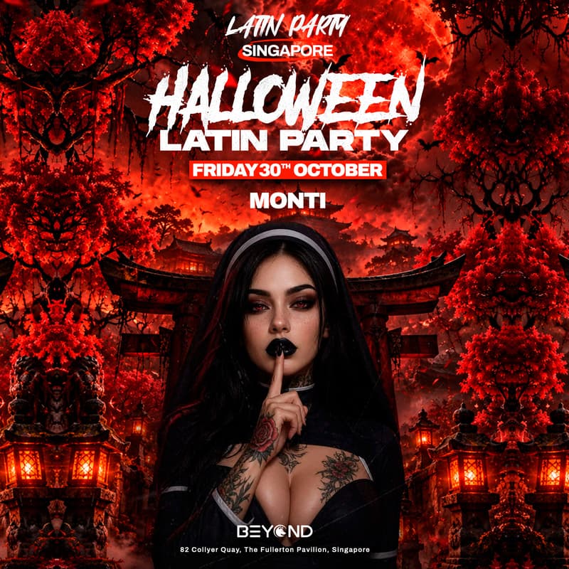 Cover Image for HALLOWEEN LATIN PARTY β’ OCTOBER 30 β’ MONTI β’ SINGAPORE