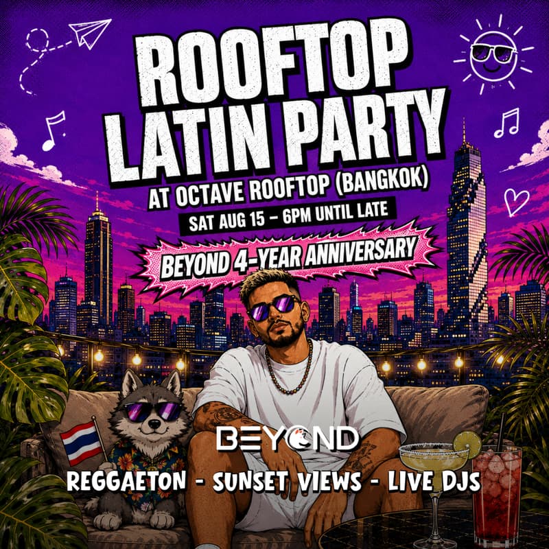 Cover Image for LATIN PARTY • AUGUST 15 • OCTAVE ROOFTOP • BEYOND AND ANNIVERSARY • BANGKOK