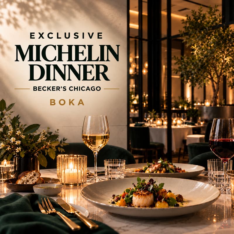 Cover Image for Exclusive Michelin Dinner | Becker’s Chicago 2026