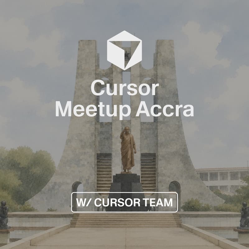 Cover Image for Cursor Meetup Accra