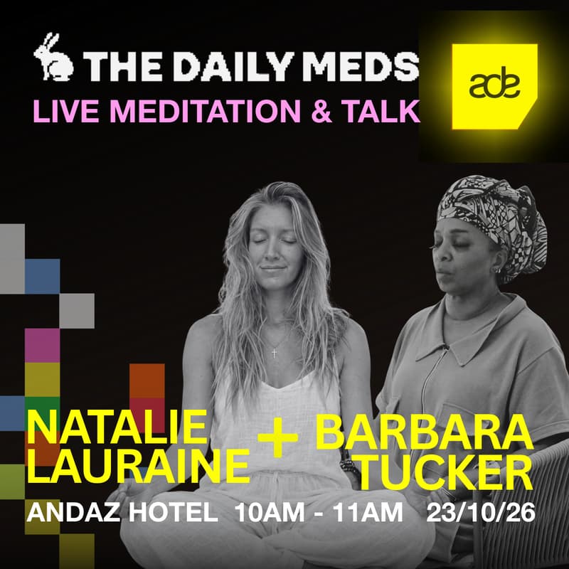 Cover Image for The Daily Meds Presents: A Live Dose of Meditation