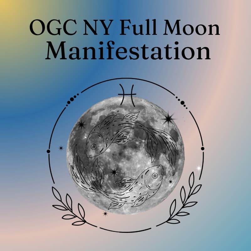 Cover Image for OGC NY Full Moon Manifestation