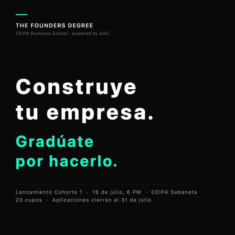Cover Image for The Founders Degree: Lanzamiento Cohorte 1