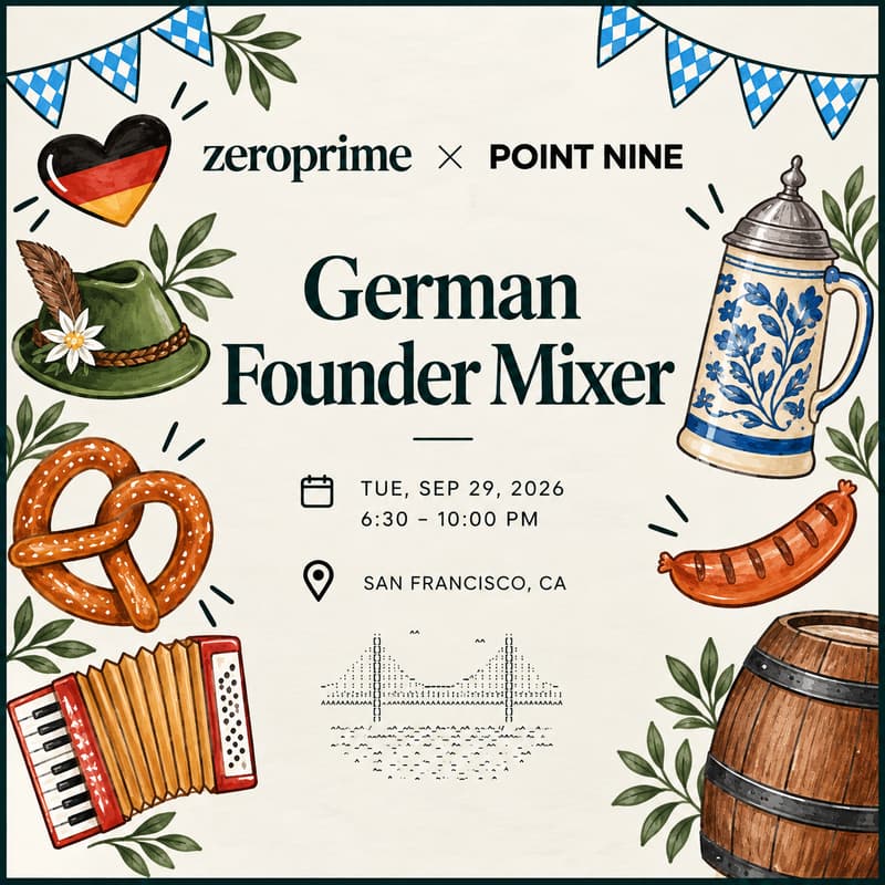 Cover Image for 🇩🇪🌁 German founder mixer - Zero Prime & Point Nine