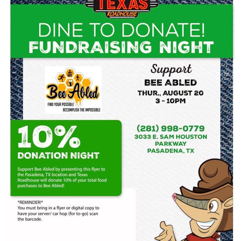 Cover Image for FUNDRAISER FOR BEE ABLED - TEXAS ROADHOUSE: DINE TO DONATE FUNDRAISING NIGHT