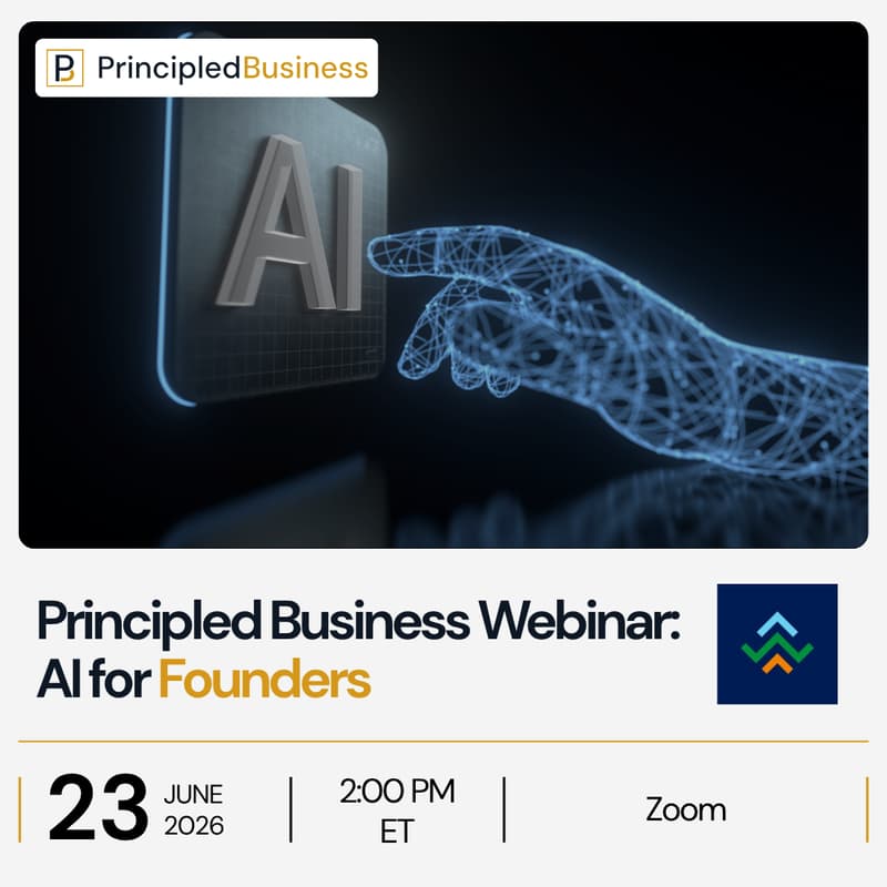 Cover Image for Principled Business Webinar: AI for Founders