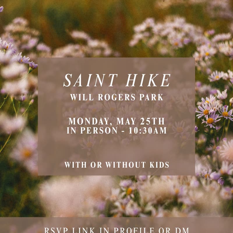 Cover Image for SAINT Memorial Day Hike/Walk - Will Rogers Park