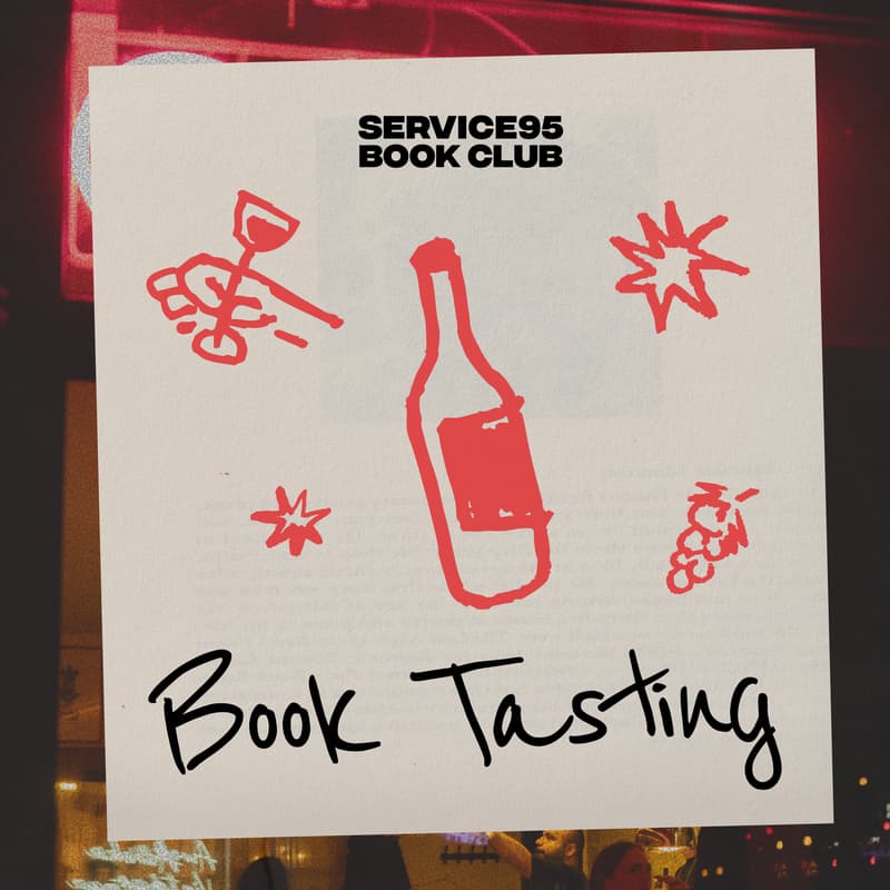 Cover Image for A New York Book Tasting With The Service95 Book Club