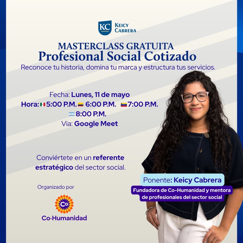 Cover Image for MASTERCLASS GRATUITA | Profesional Social Cotizado: reconoce tu historia, domina tu marca y estructura tus servicios.