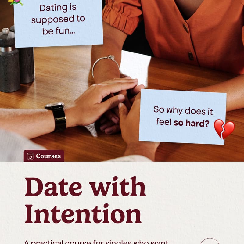 Cover Image for [COURSE] Date With Intention