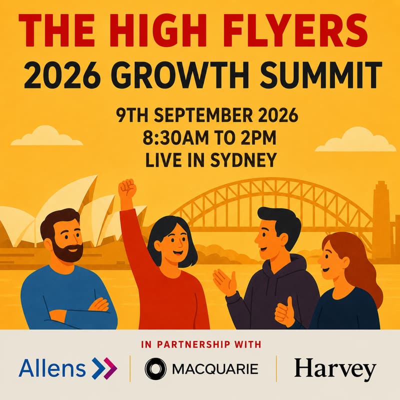Cover Image for 2026 High Flyers Growth Summit - Sydney Edition