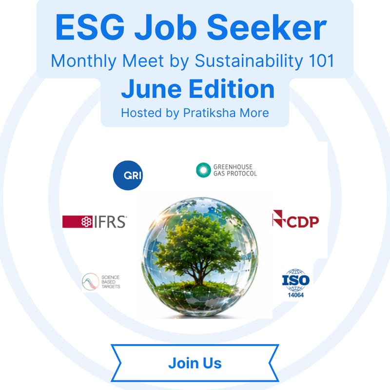 Cover Image for ESG Job seeker | Monthly Meet by Sustainability 101 | June Edition