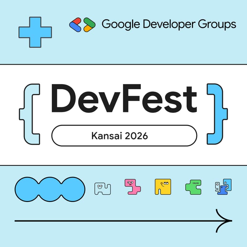 Cover Image for DevFest Kansai 2026 - Google Developer Group